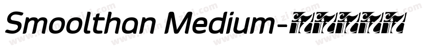 Smoolthan Medium字体转换